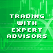 Trading with Expert Advisors, by Muhammad Azeem